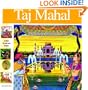 Taj Mahal: A Story of Love and Empire (Wonders of the World Book)
