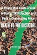 Death to the Dictator!: A Young Man Casts a Vote in Iran's 2009 Election and Pays a Devastating Price