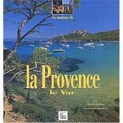 Les Couleurs de la Provence, Var