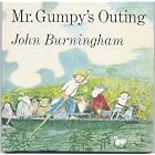 Mr. Gumpy's Outing by John Burningham