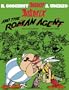 Asterix and the Roman Agent (Asterix (Orion Hardcover))