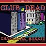 Club Dead: Sookie Stackhouse Southern Vampire Mystery #3 | Charlaine Harris