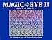 Magic Eye: Vol 2 (N E Thing Enterprises)