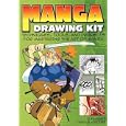 Manga Drawing Kit: Techniques, Tools And Projects for Mastering the Art of Manga