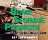 The Family Handyman: Home Storage Projects (Family Handyman)