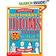 Scholastic Dictionary Of Idioms