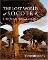 The Lost World of Socotra: Yemen's Island Of Bliss