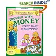 The Berenstain Bears' Trouble with Money First Time Workbook (First Time(R) Workbooks)