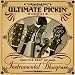 Ultimate Pickin': The Best of Instrumental Bluegrass
