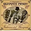 Ultimate Pickin': The Best of Instrumental Bluegrass