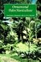 Ornamental Palm Horticulture