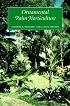 Ornamental Palm Horticulture