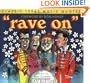 "Rave On": Classic Texas Music Quotes (Classic Texas Quotes)