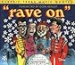 Rave on: Classic Texas Music Quotes (Classic Texas Quotes)