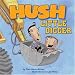 Hush Little Digger