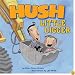 Hush Little Digger