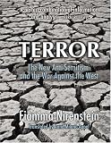 Terror: The New Anti-Semitism and the War Against the West