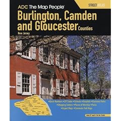 ADC The Map People Burlington, Camden & Gloucester Counties, New Jersey (Adc the Map People Burlington, Camden & Gloucester Counties New Jersey Street Map Book)