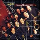 Click here to buy Aldeia by  Banda Mantiqueira .