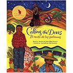 Calling the Doves/El canto de las palomas book cover