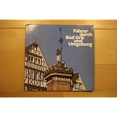 F�hrer durch Bad Orb und Umgebung