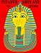 Tut-Ankh-Amun and His Friends
