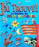 Revue Milledis  / J'ai trouve : le theatre de marionnettes