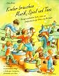 Kinder brauchen Musik, Spiel und Tanz: Bewegt-musikalische Spiele, Lieder und Spielgeschichten f�r gro�e und kleine Kinder zur Gestaltung des ... ... Kinderg�rten, Grundschulen und f�r zu Hause