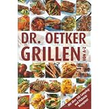 Grillen von A-Z: Die bestenvon "Dr. Oetker"