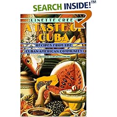 A Taste of Cuba: Recipes From the Cuban-American Community