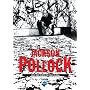 Jackson Pollock - Love & Death on Long Island
