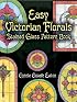 Easy Victorian Florals Stained Glass Pattern Book (Dover Pictorial Archive Series)