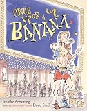 Once Upon a Banana