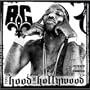Too Hood 2 Be Hollywood (Special Edition with 4 Bonus Tracks)