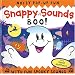 Snappy Sounds: Boo! Noisy Pop-Up Fun with Fun Spooky Sounds