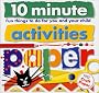 10 Minute Activities (10 Minute Toddler)