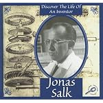 Jonas Salk (Discover the Life of An Inventor) book cover