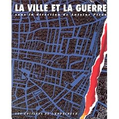La Ville et la Guerre