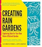 Creating Rain Gardens: Capturing the Rain for Your Own Water-Efficient Garden 61SQUUfpPUL. SL160 Planning a Garden in Difficult Places