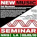 New Music Seminar - Los Angeles - 2/2/10 (2nd Movement - Expose Yourself! Marketing For The Next Music Business: MySpace, Facebook And Twitter Are Not Enough) New Music Seminar - Los Angeles - 2/2/10 (2nd Movement - Expose Yourself! Marketing For The Next Music Business: MySpace, Facebook And Twitter Are Not Enough)