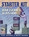 Starter Kit for the IBM iSeries and AS/400 by Gary Guthrie ISBN 1583040846
