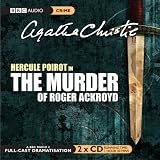The Murder of Roger Ackroyd: A Hercule Poirot Mystery