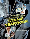 The 2006 Commemorative Stamp Yearbook (US Postal Service)