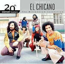 20th Century Masters - Millennium Collection: The Best of el Chicano