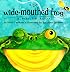 The Wide-Mouthed Frog: A Pop-Up Book