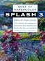 Best of Watercolor Ideas and Inspirations (Splash) (Vol 3)