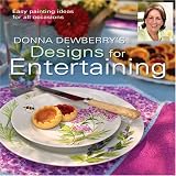 Home & Interior Design books item: Donna Dewberry's Designs for Entertaining