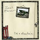 I'm a Mountain by Sarah Harmer