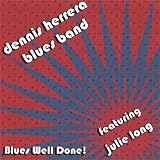 Blues Well Done!