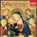Sacred Classics - Messiah, Ave Maria, Pie Jesu, Zadok the Priest, L'enfance du Christ